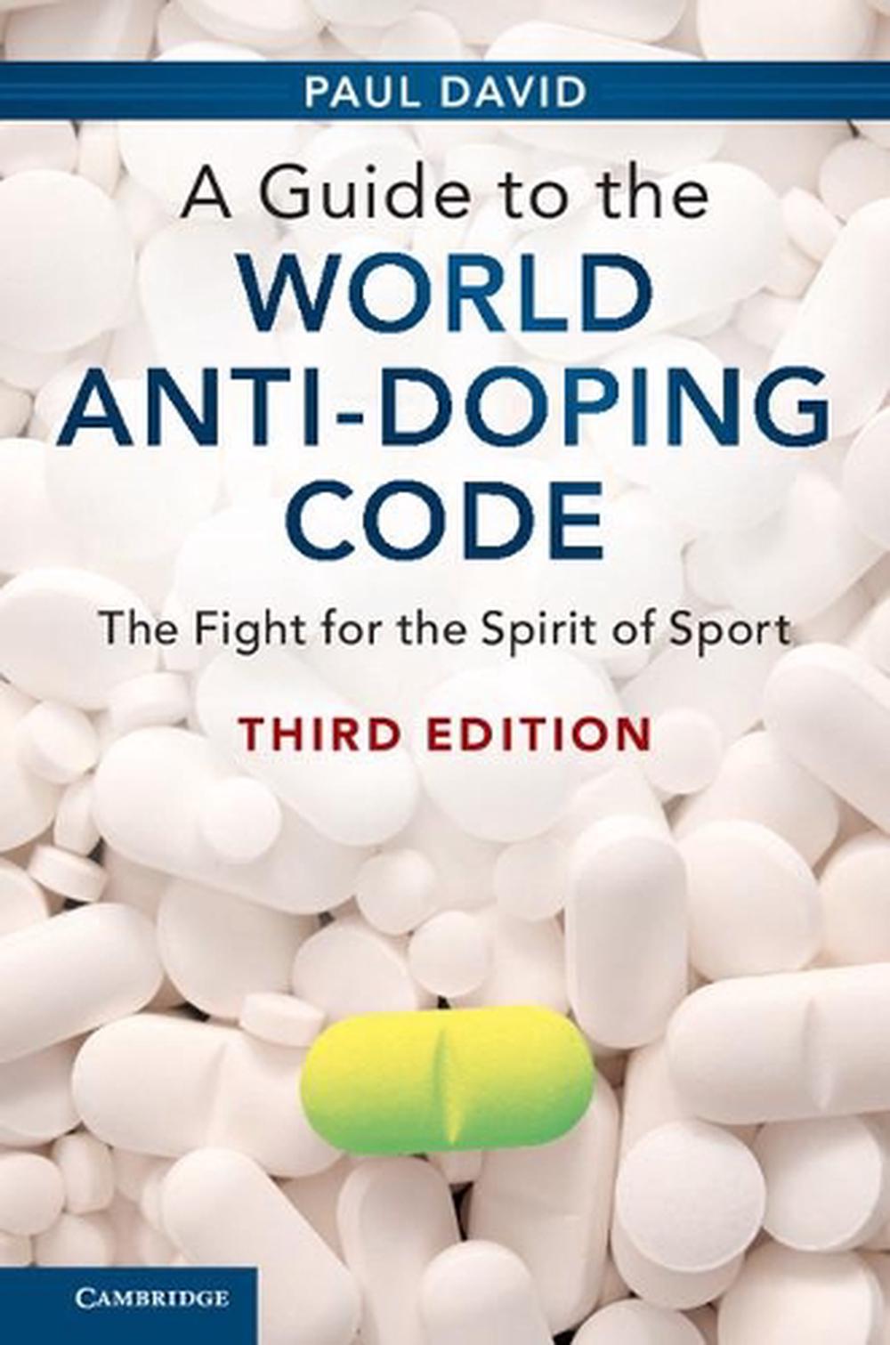 A Guide to the World Anti-Doping Code, 9781107175860