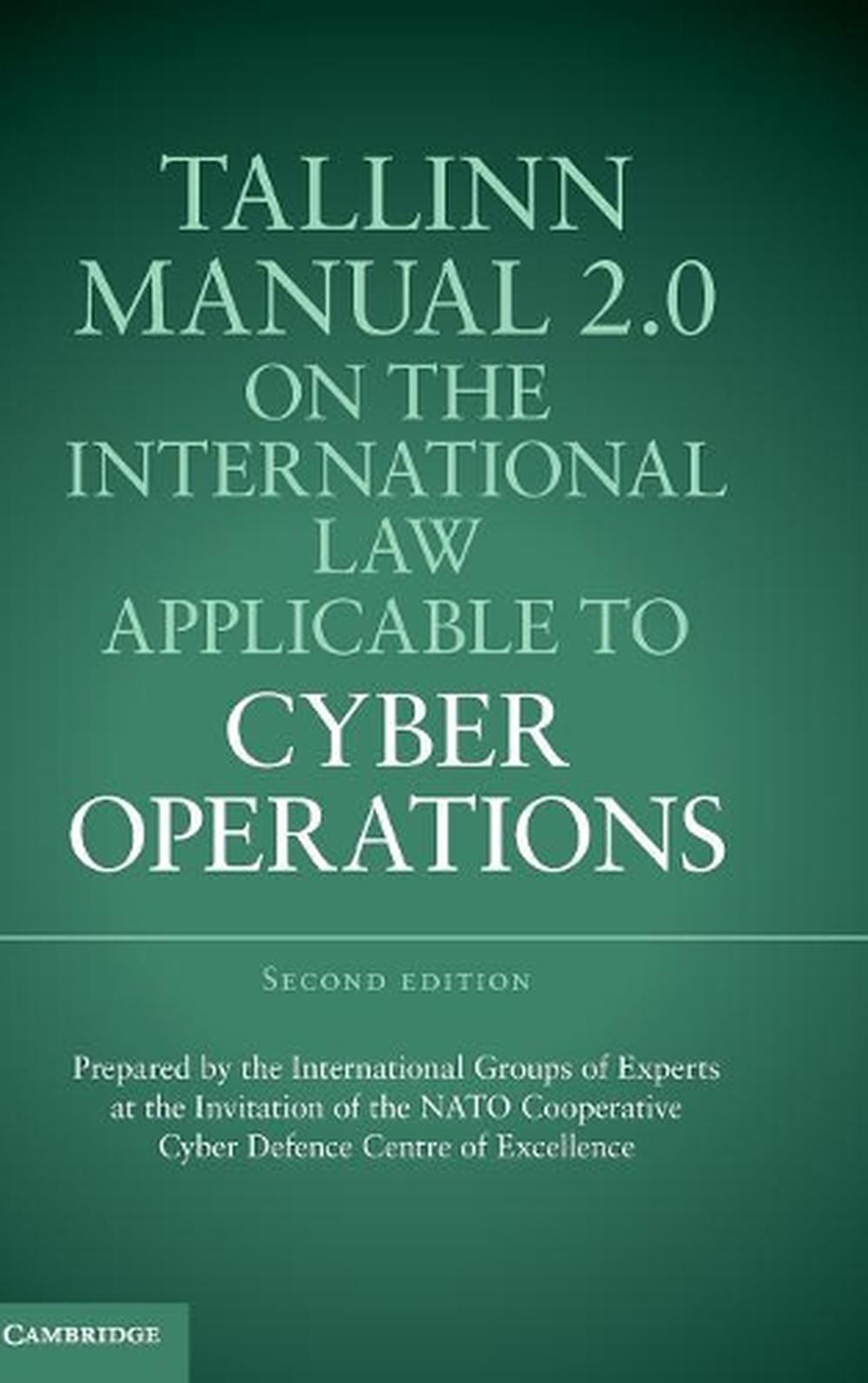 Tallinn Manual 2.0 on the International Law Applicable to Cyber Operations, 9781107177222