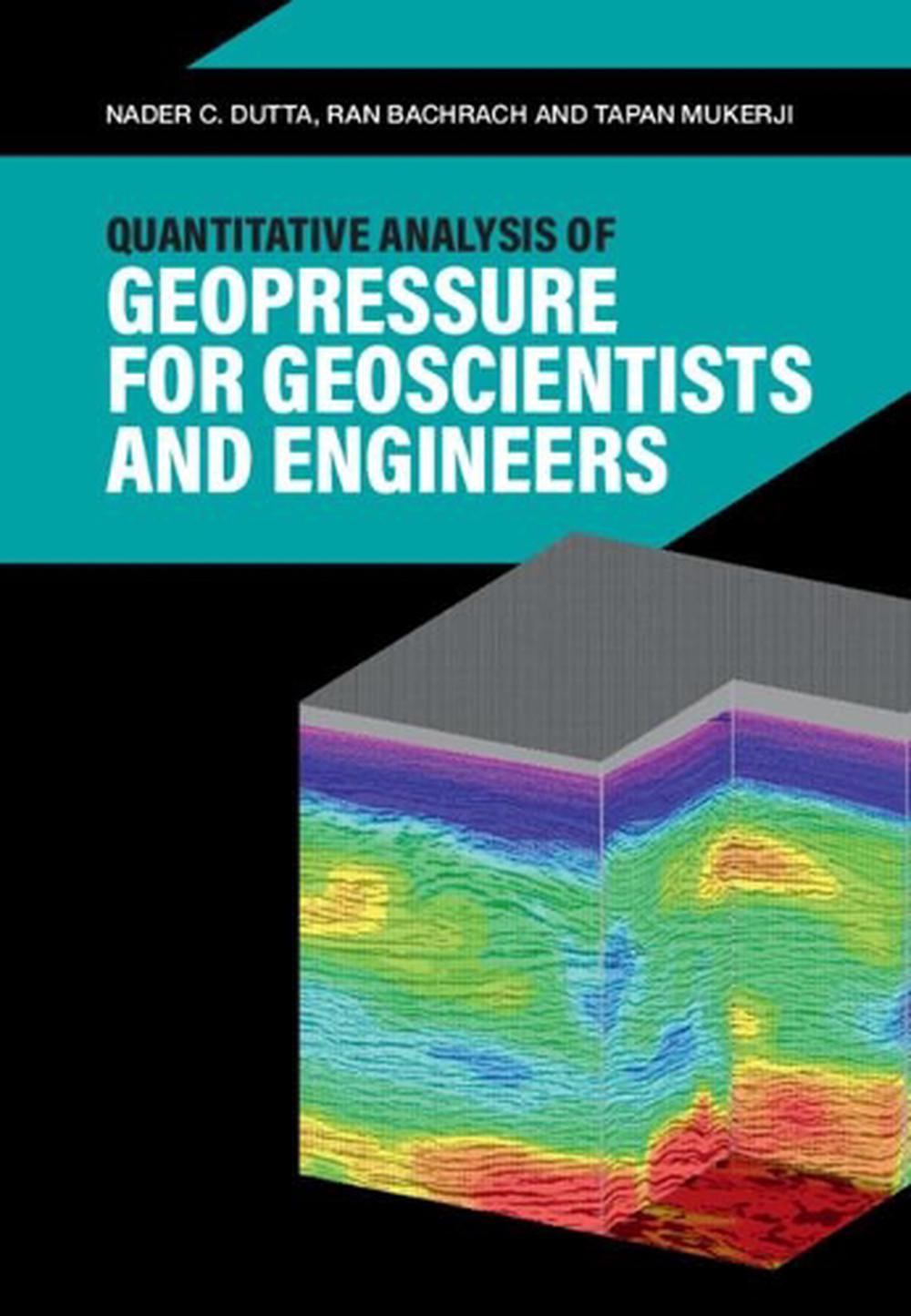 Quantitative Analysis of Geopressure for Geoscientists and Engineers, 9781107194113