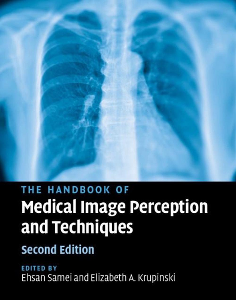 The Handbook of Medical Image Perception and Techniques, 9781107194885