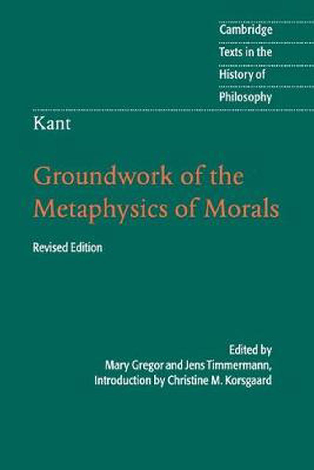 grounding for the metaphysics of morals