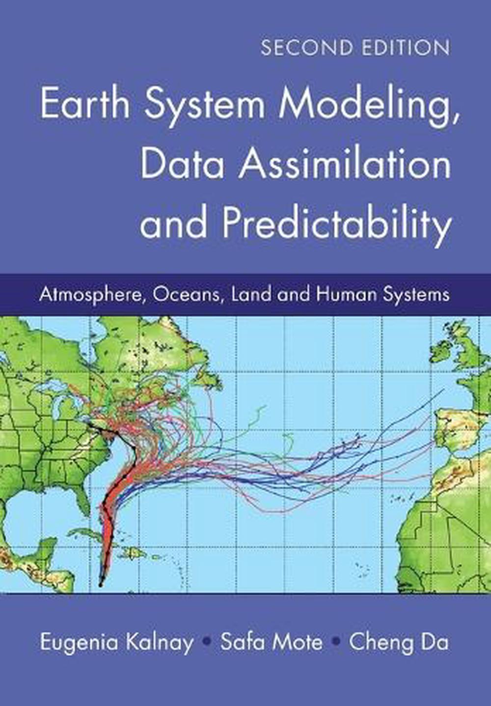 Earth System Modeling, Data Assimilation and Predictability, 9781107401464