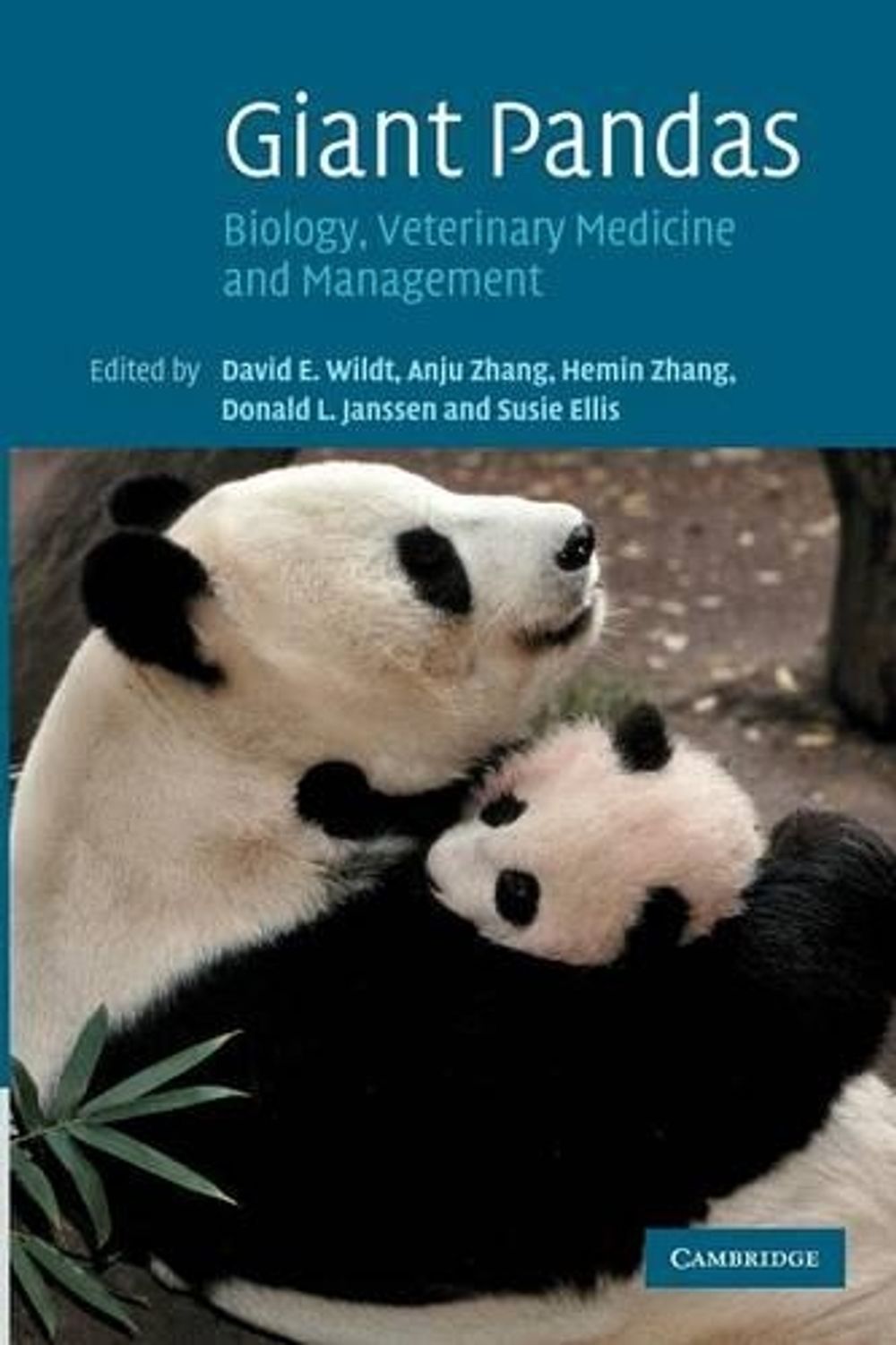 Giant Pandas by David E. Wildt - ISBN: 9781107411555