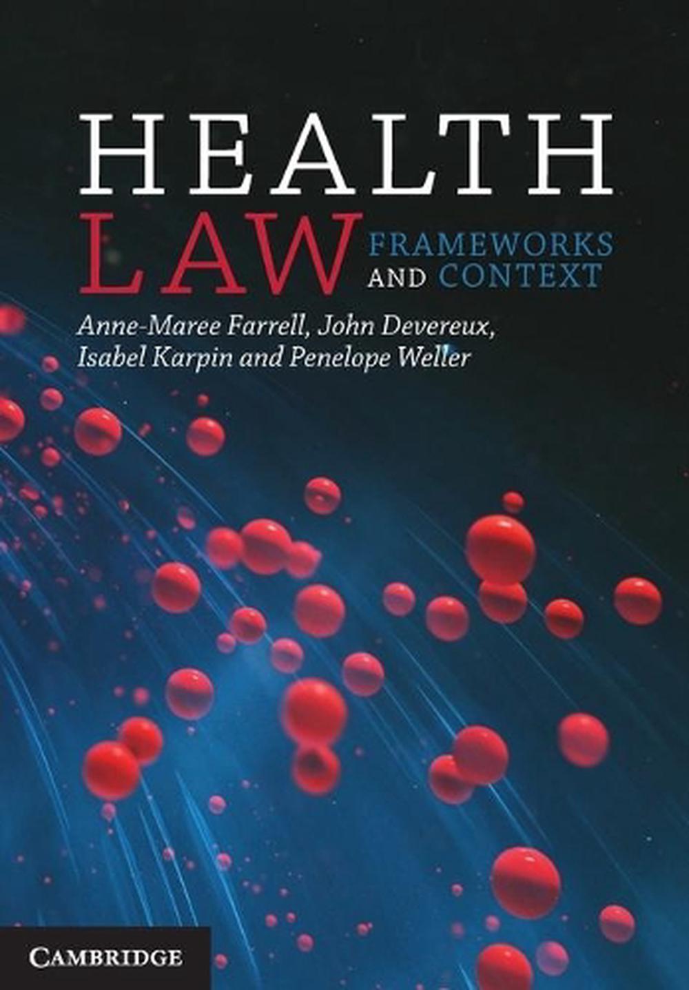 Health Law, 1st Edition By Anne-Maree Farrell, Paperback, 9781107455474 ...