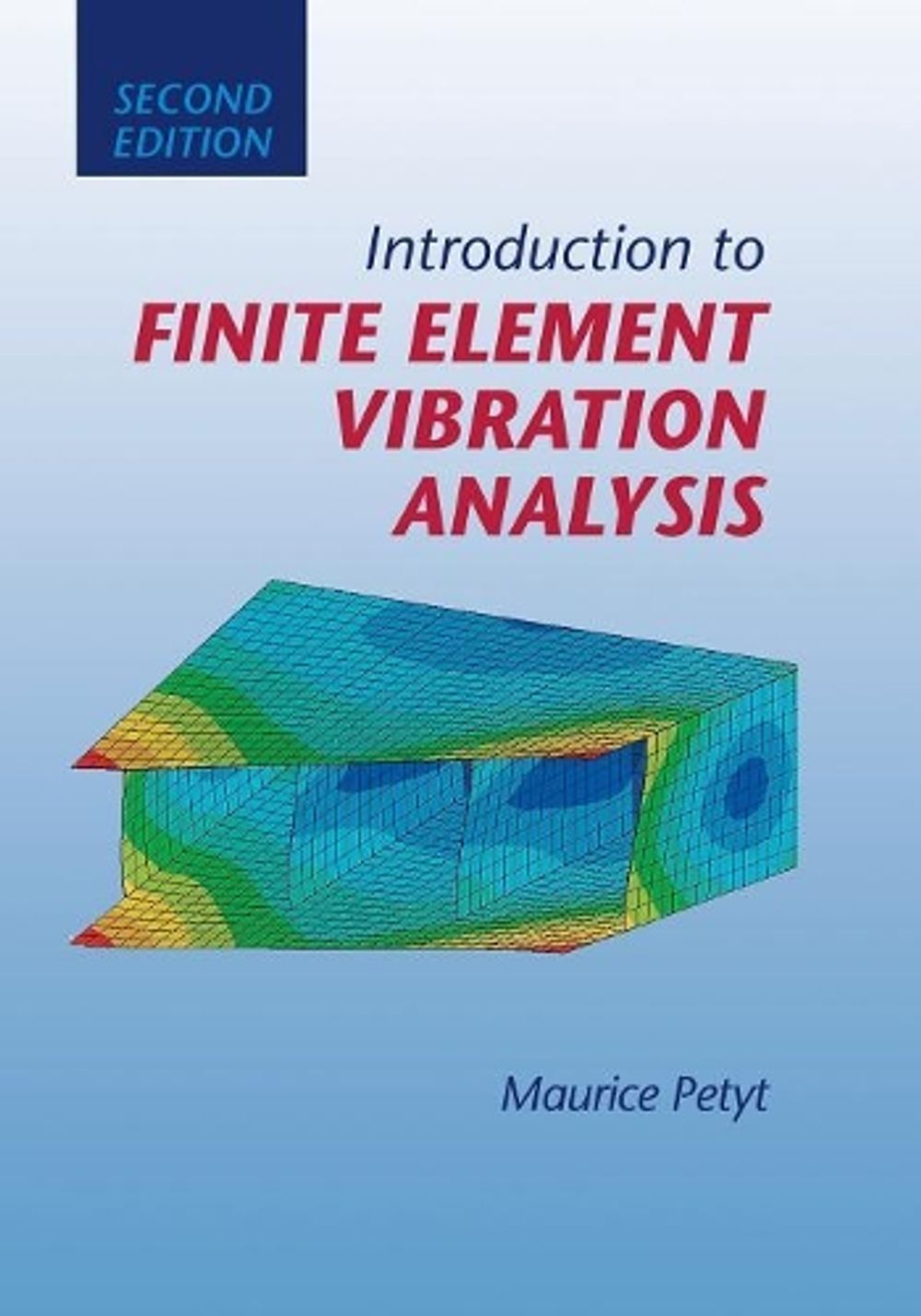 Introduction to Finite Element Vibration Analysis by Maurice Petyt - ISBN: 9781107507357