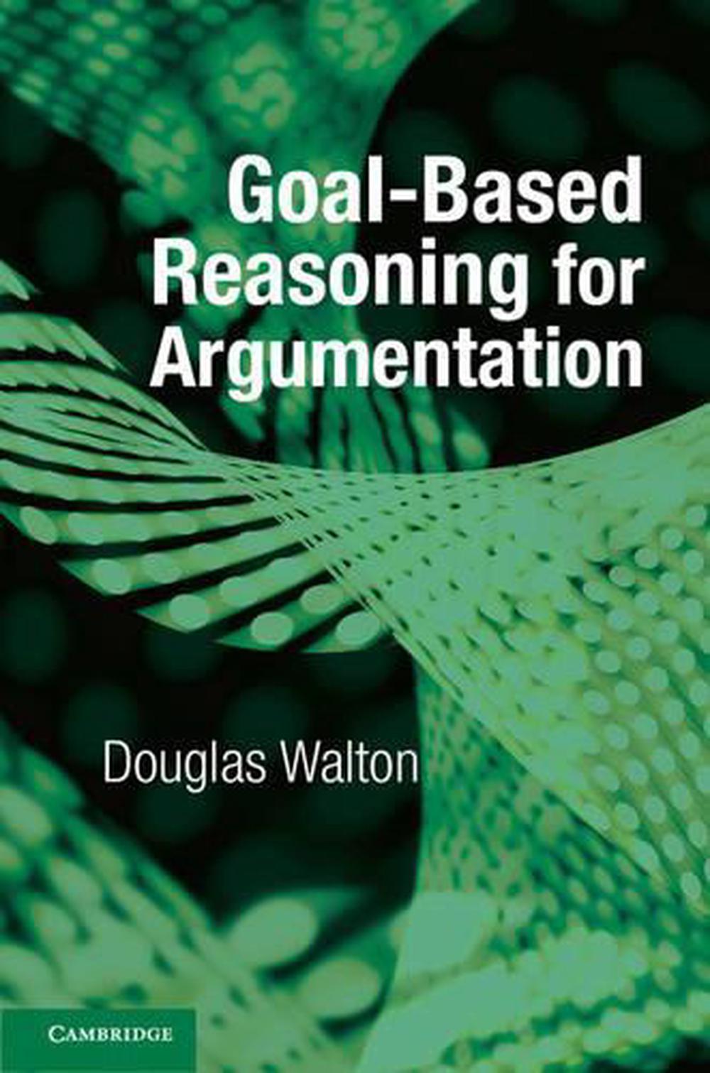Goal-based Reasoning for Argumentation, 9781107545090