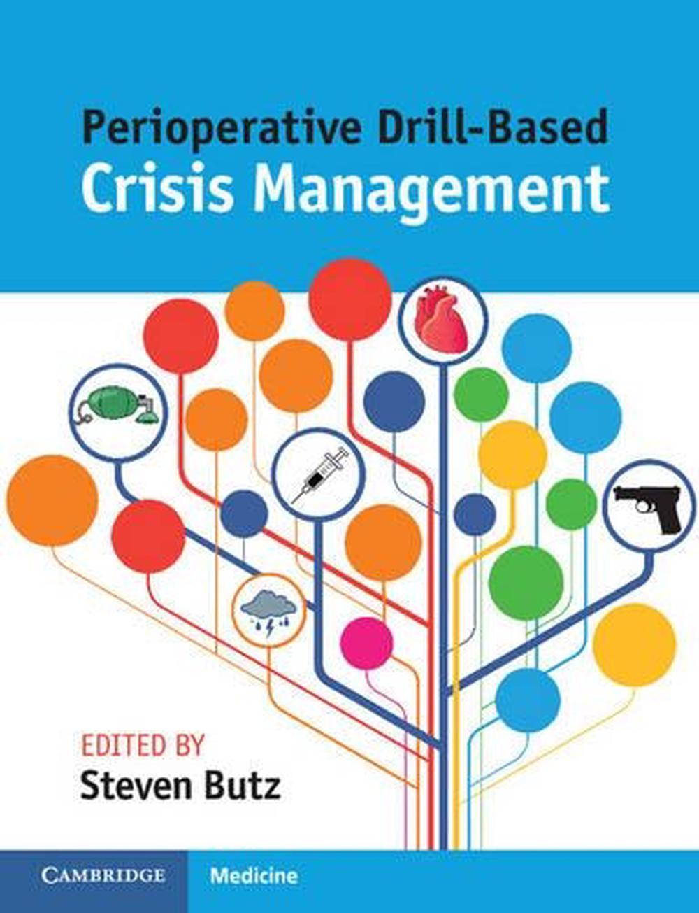 Perioperative Drill-Based Crisis Management, 9781107546936