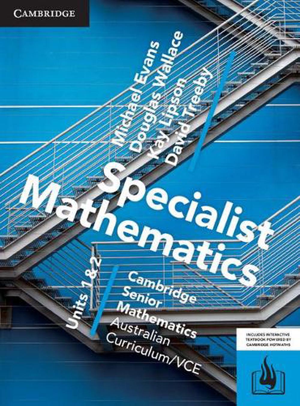 CSM VCE Specialist Mathematics Units 1 and 2 Print Bundle (Textbook and Hotmaths) by Michael