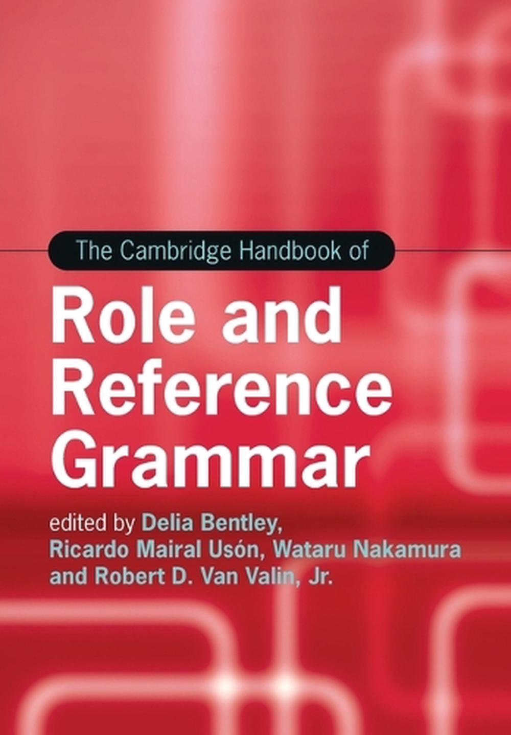 The Cambridge Handbook of Role and Reference Grammar, 9781107571440