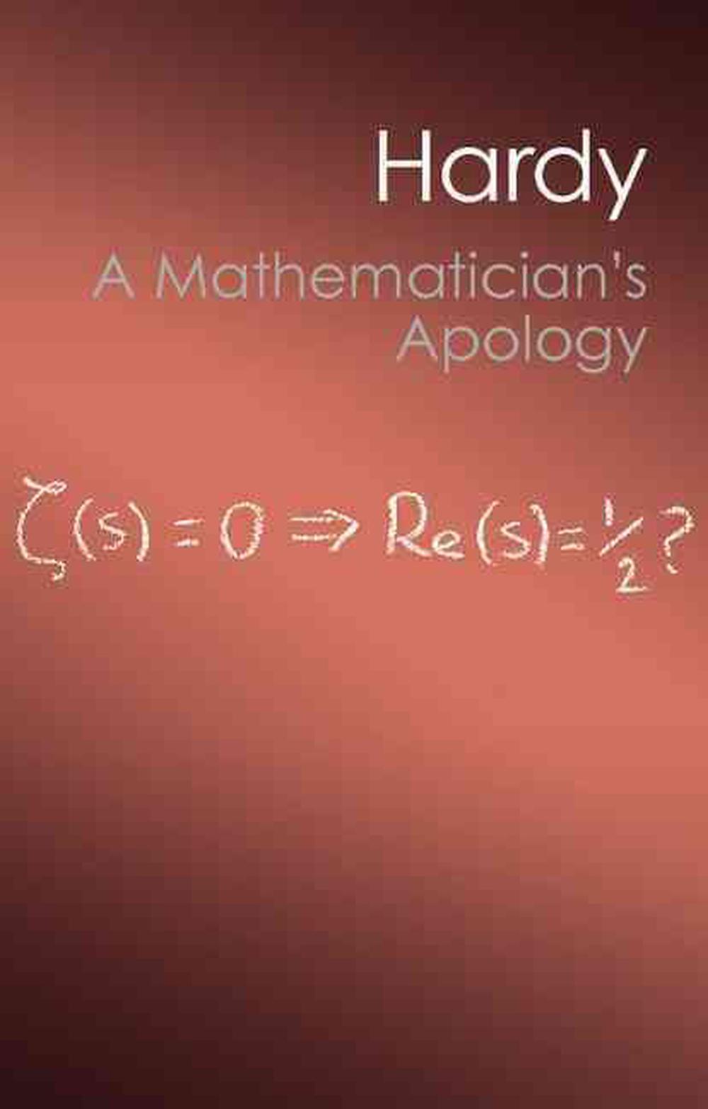A Mathematician's Apology by G.H. Hardy - ISBN: 9781107604636