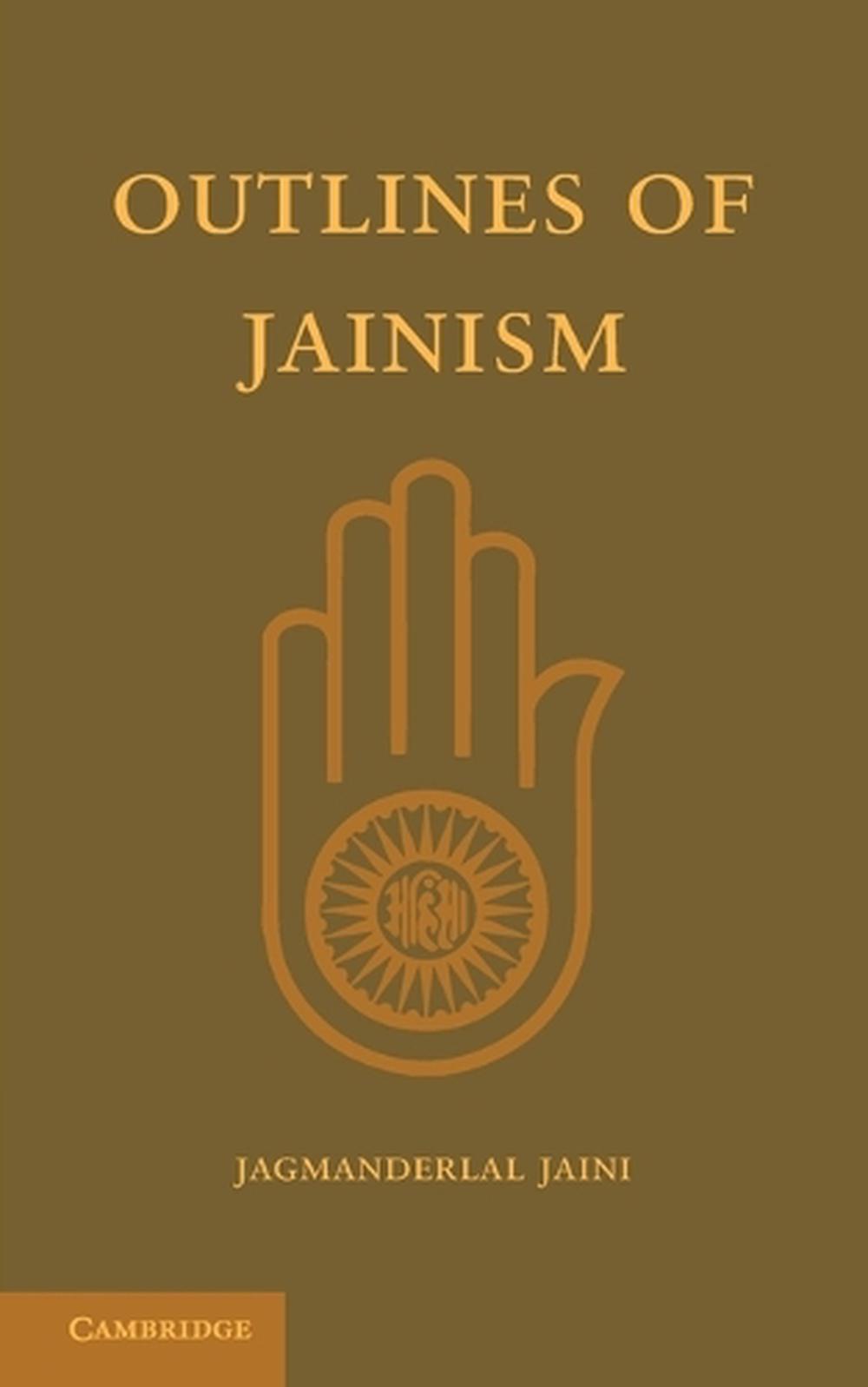 Outlines of Jainism, 9781107615670