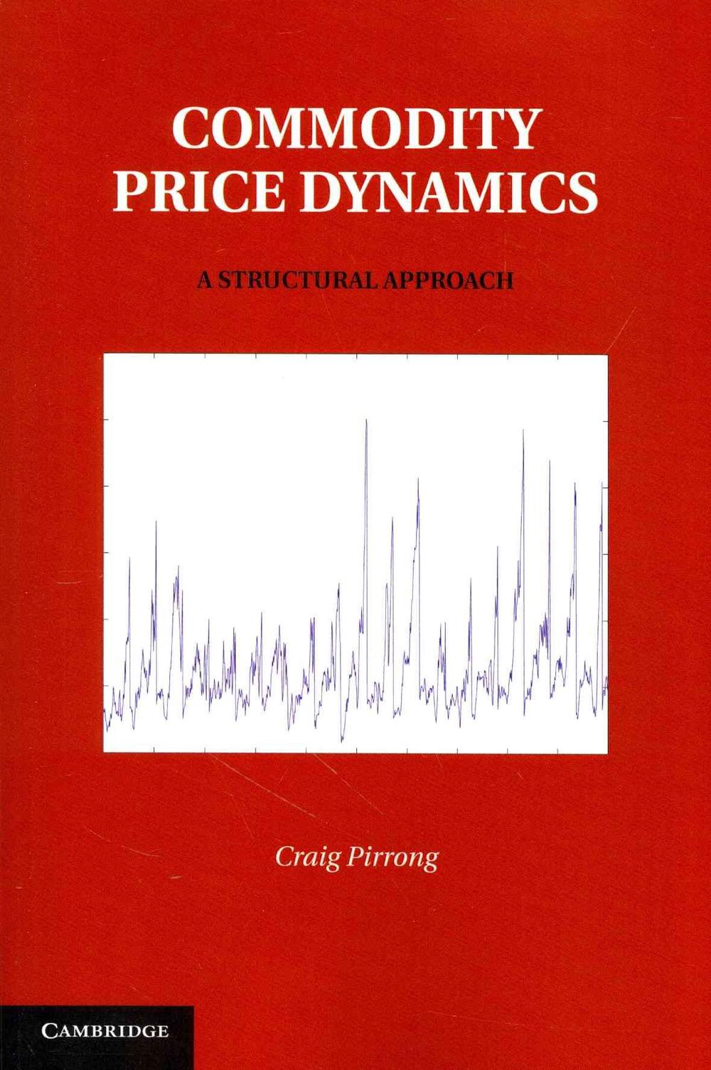 Commodity Price Dynamics, 9781107616332
