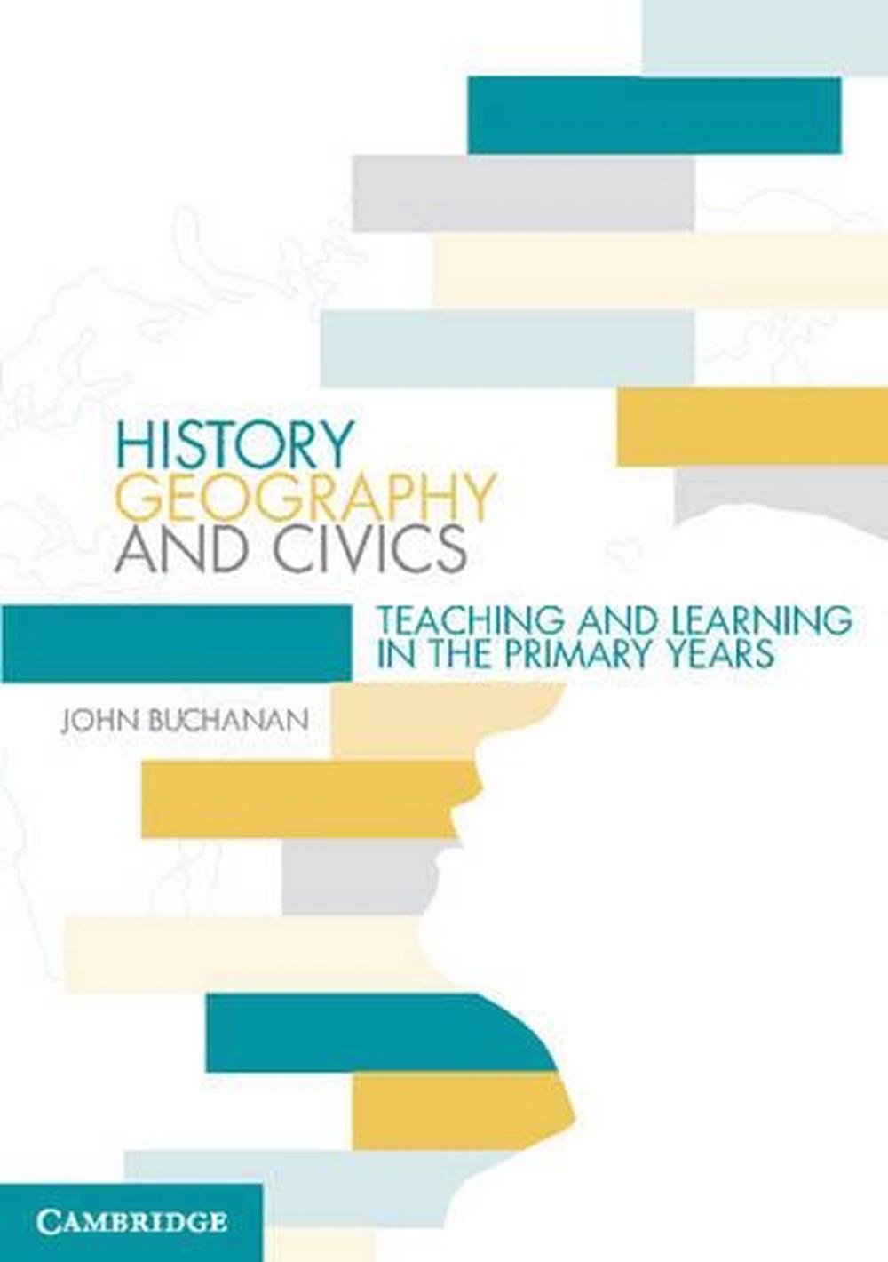 History, Geography and Civics by John Buchanan, Paperback