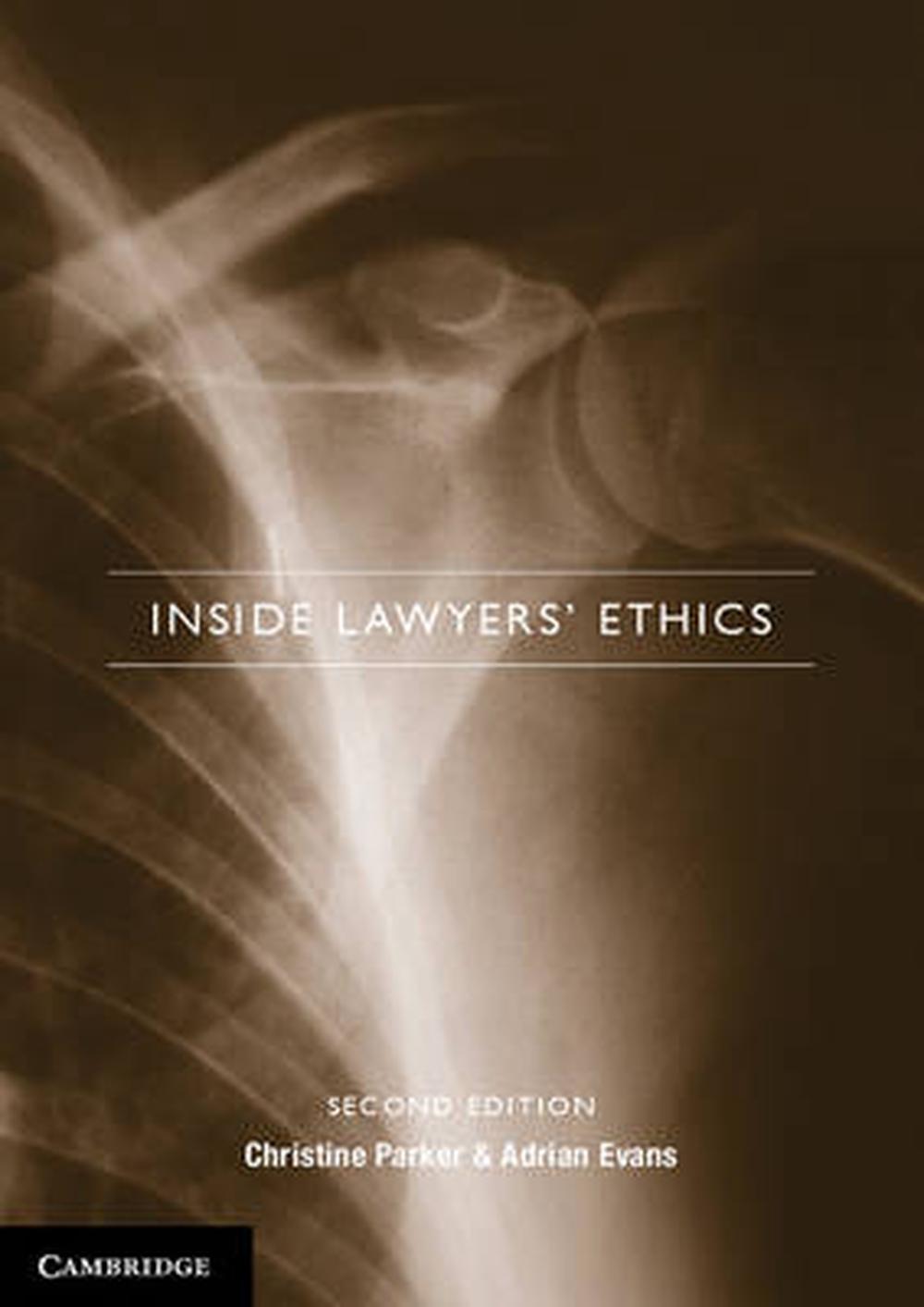 Inside Lawyers' Ethics, 2nd Edition by Christine Parker, Paperback