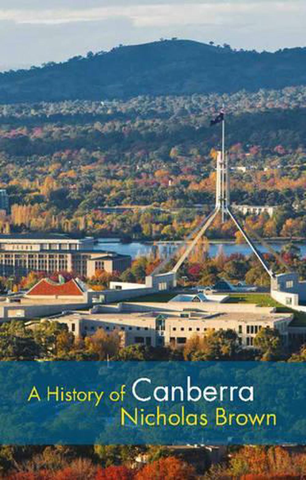 A History of Canberra by Nicholas Brown, Paperback, 9781107646094 | Buy online at The Nile