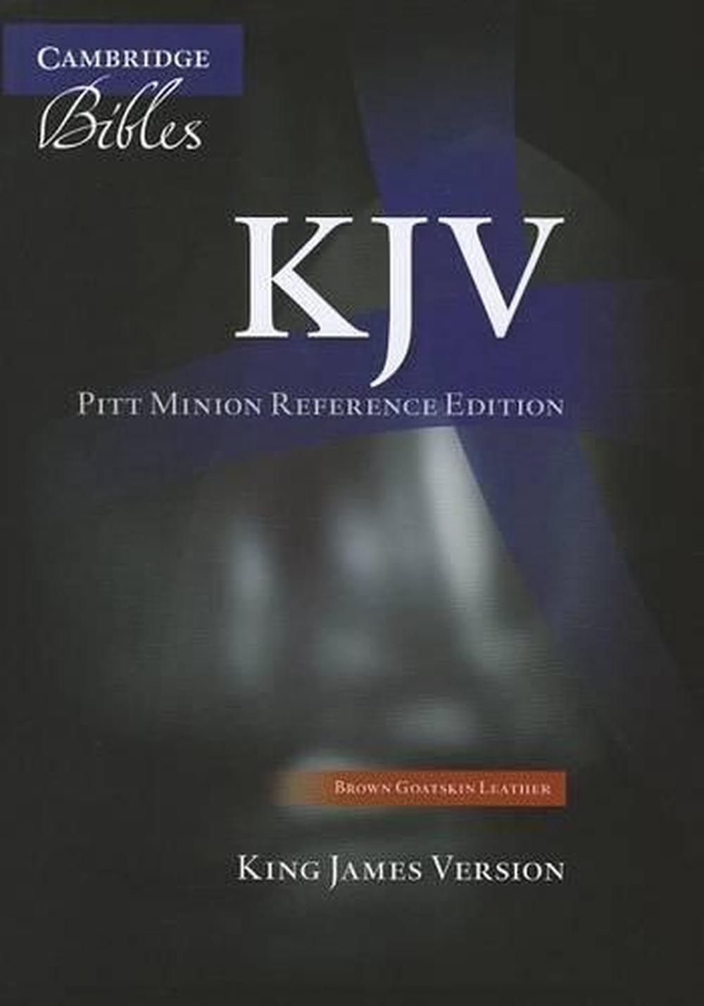 KJV Pitt Minion Reference Bible, Brown Goatskin Leather, KJ446:X, 9781107654525