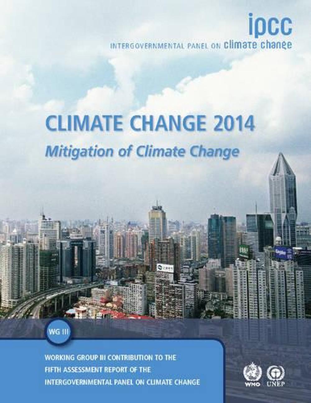 Climate Change 2014: Mitigation of Climate Change, 9781107654815