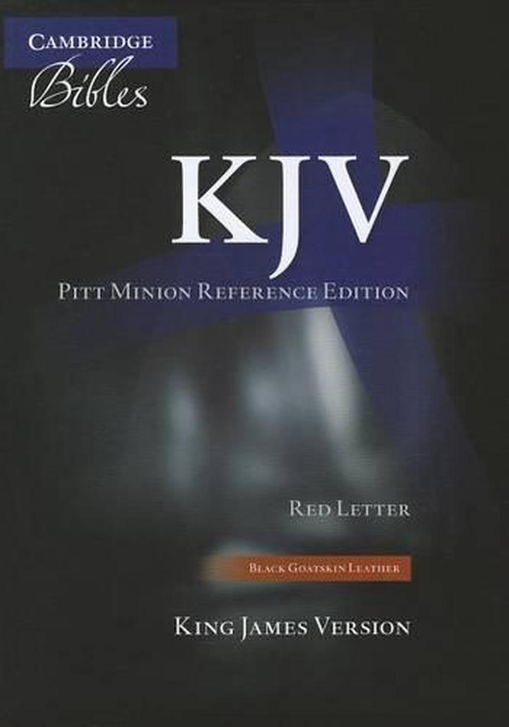 KJV Pitt Minion Reference Bible, Black Goatskin Leather, Red-letter Text, KJ446:XR, 9781107665026