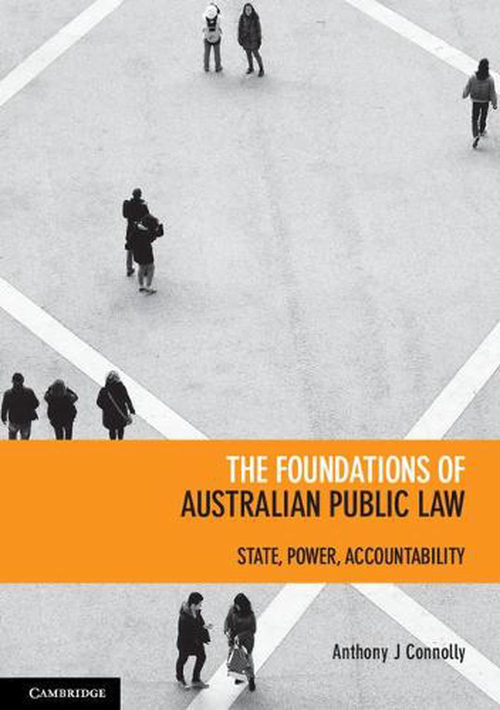 The Foundations of Australian Public Law, 1st Edition, 9781107679795