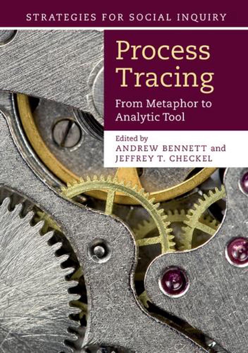 Process Tracing by Andrew Bennett - ISBN: 9781107686373