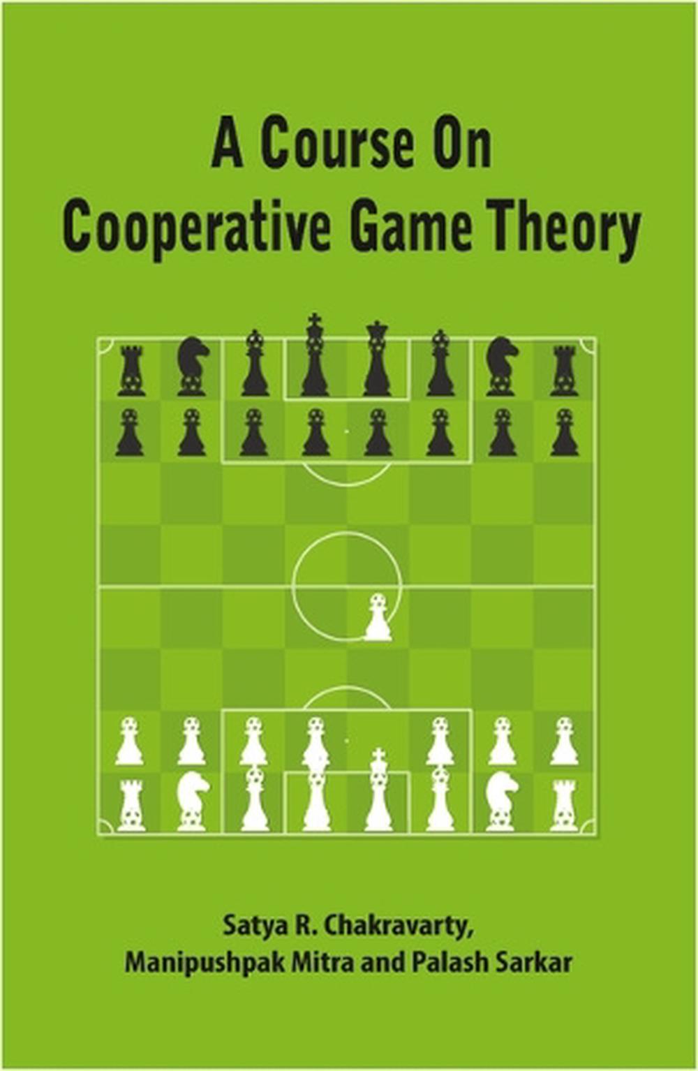 A Course on Cooperative Game Theory, 9781107691322