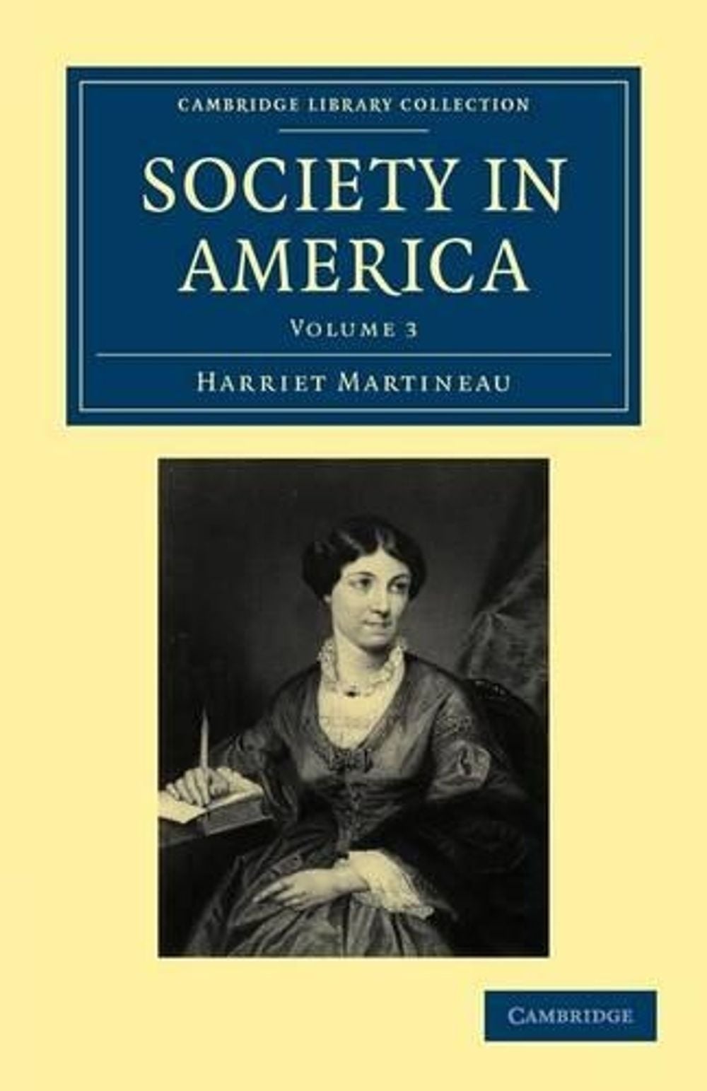 Society in America by Harriet Martineau - ISBN: 9781108003643