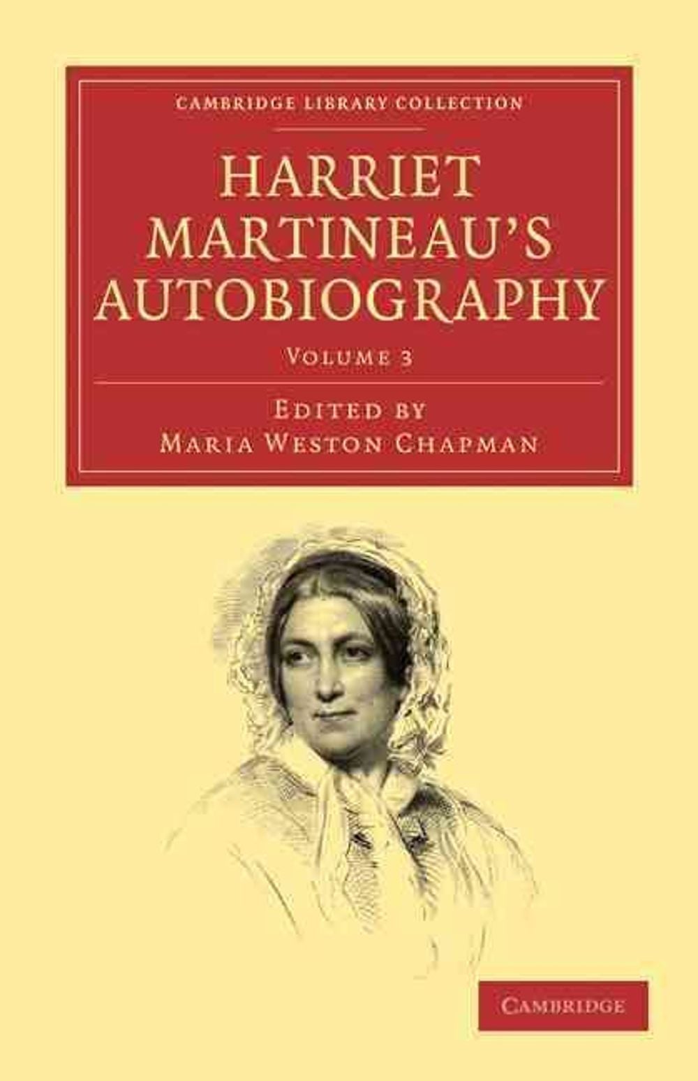 Harriet Martineau's Autobiography by Harriet Martineau - ISBN: 9781108022583