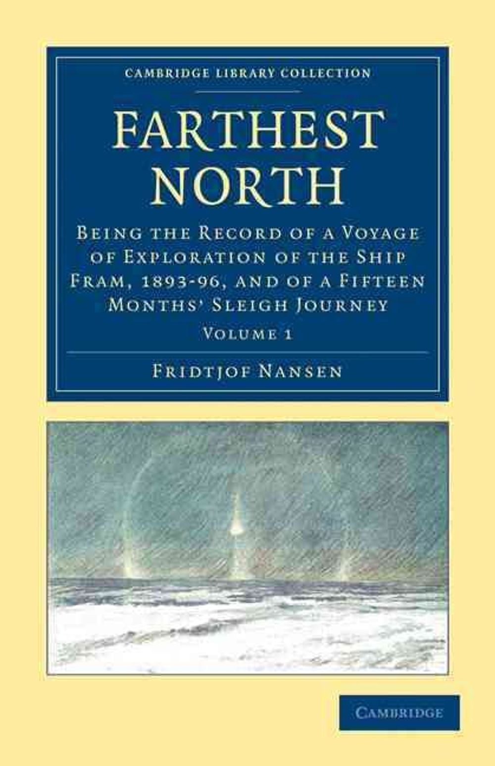 Farthest North by Fridtjof Nansen - ISBN: 9781108030922