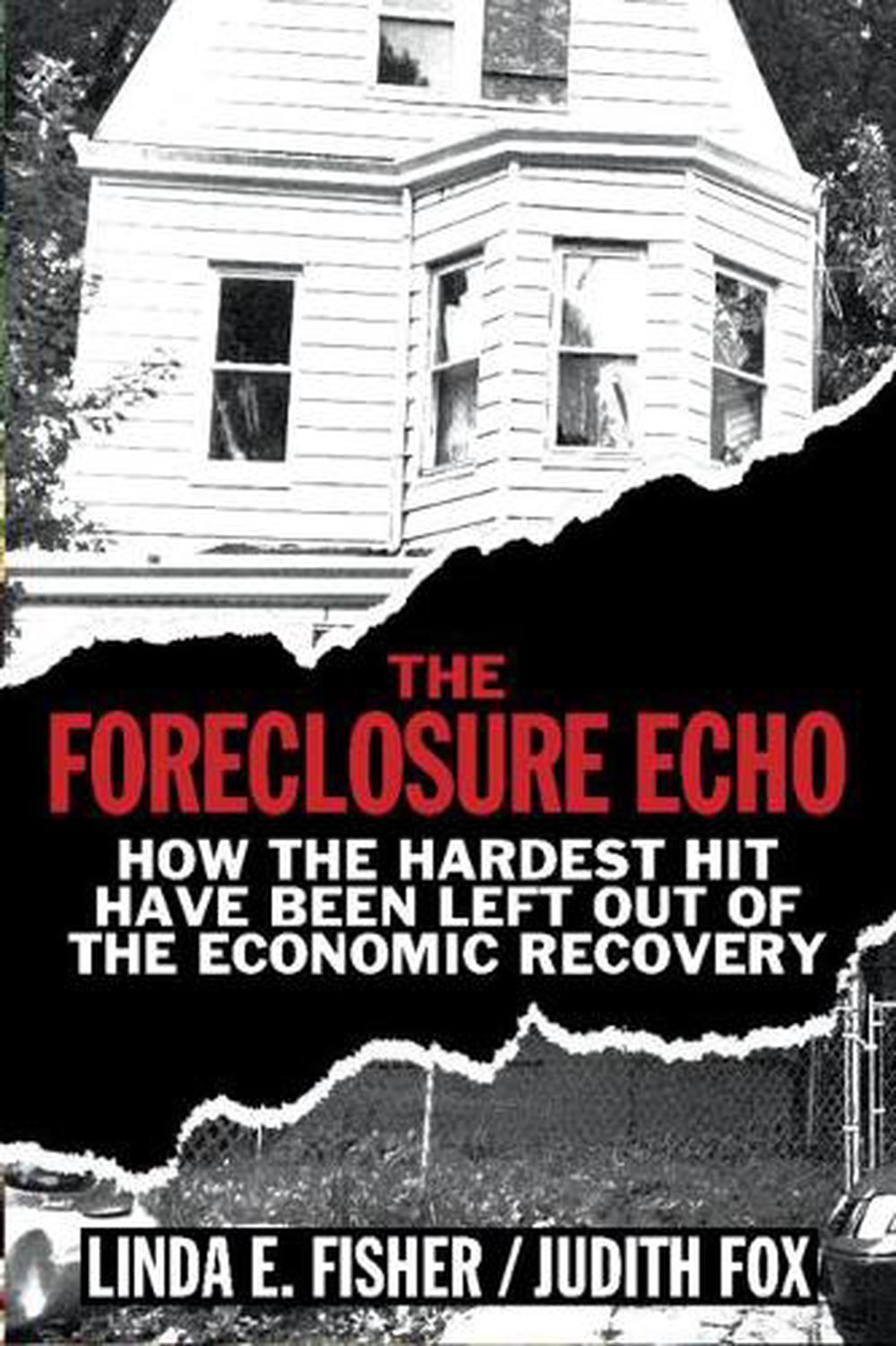 The Foreclosure Echo, 9781108401616