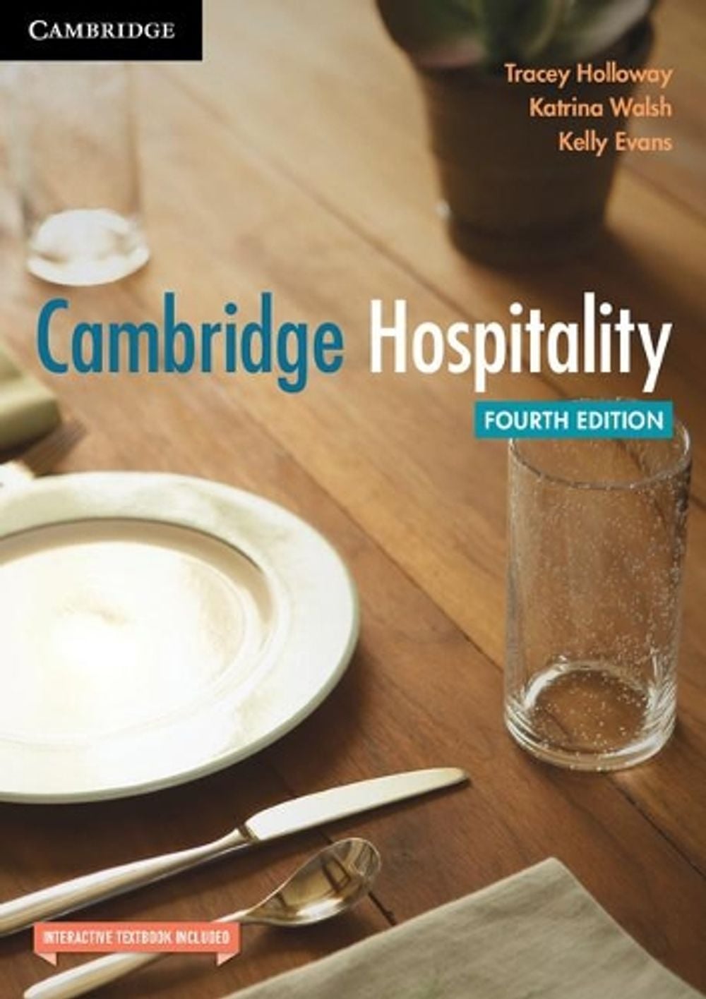 Cambridge Hospitality, 4th Edition by Tracey Holloway - ISBN: 9781108404495