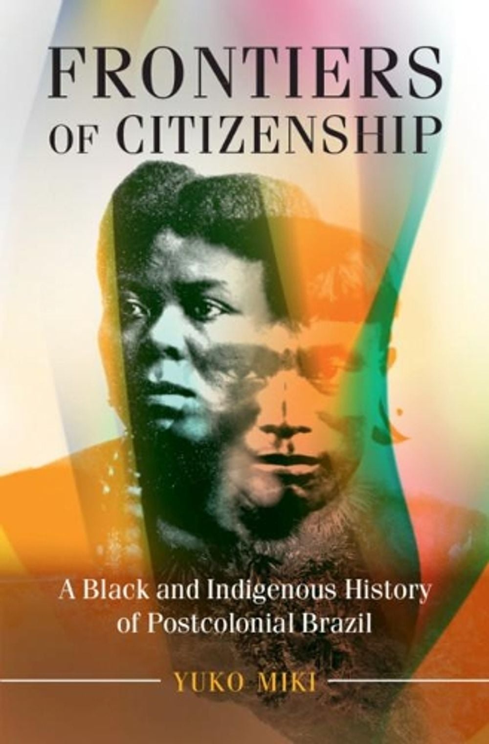 Frontiers of Citizenship by Yuko Miki - ISBN: 9781108405409