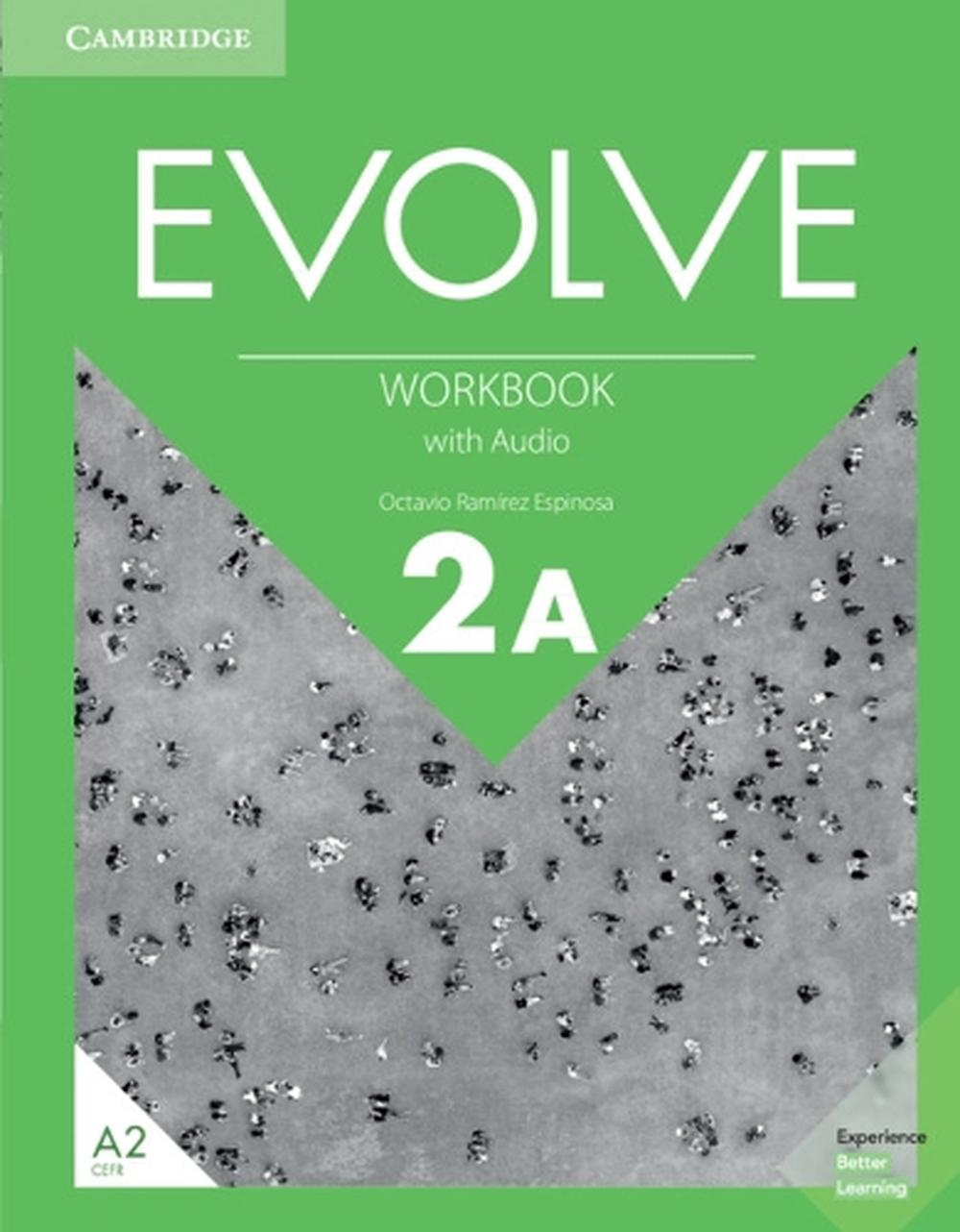 Evolve Level 2A Workbook with Audio, 9781108408639