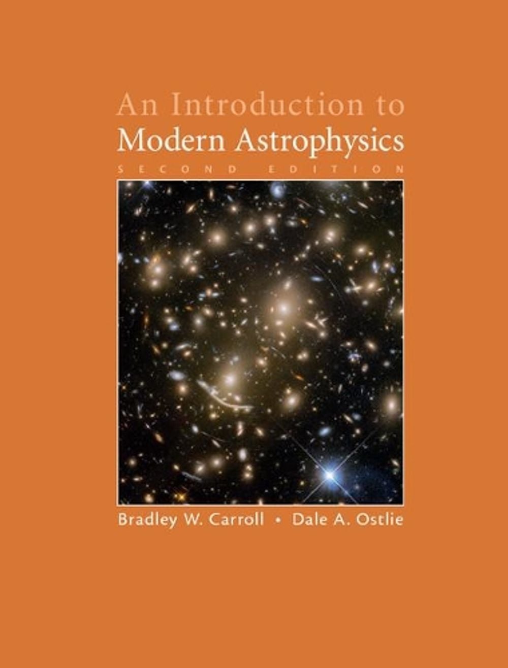 An Introduction to Modern Astrophysics, 2nd Edition by Bradley W. Carroll - ISBN: 9781108422161