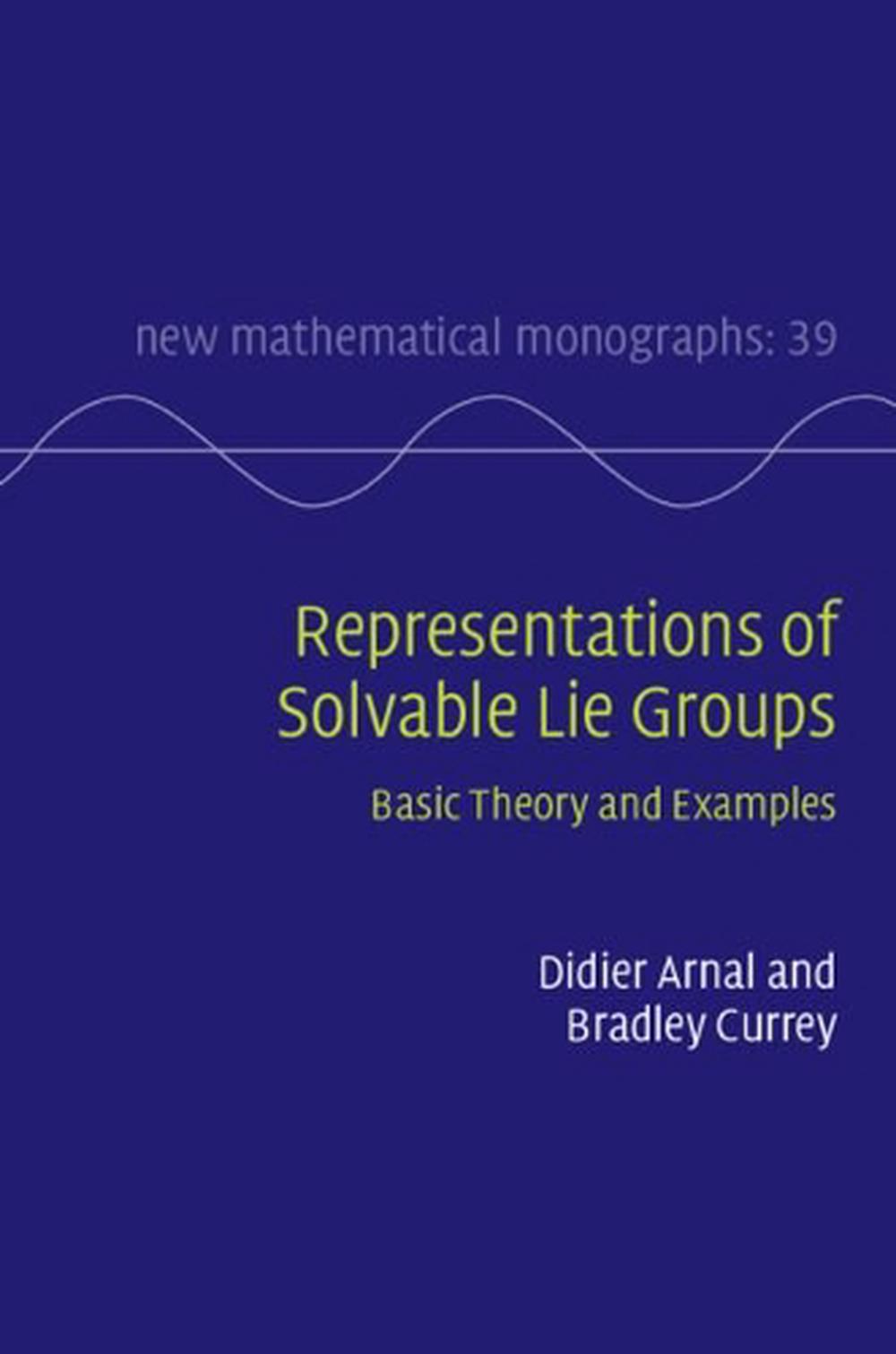 Representations of Solvable Lie Groups, 9781108428095