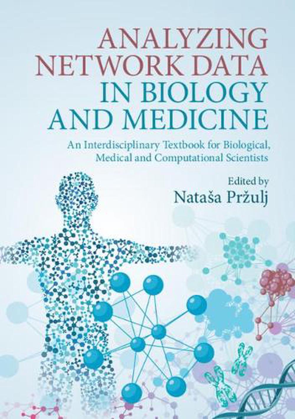 Analyzing Network Data in Biology and Medicine, 9781108432238