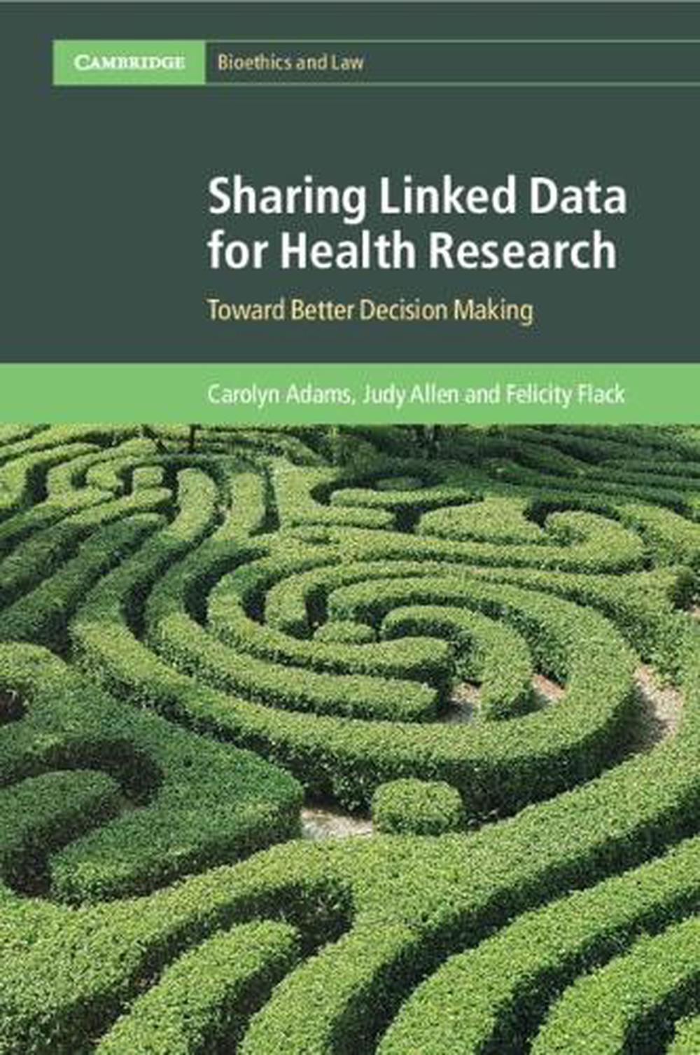 Sharing Linked Data for Health Research, 9781108445368