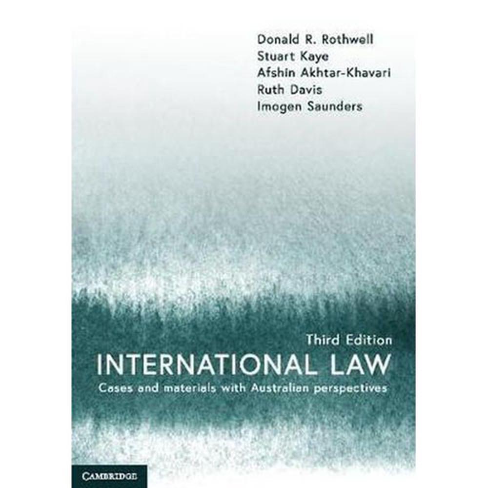 Internat Law Cases & Materials, 3rd Edition by Donald R. Rothwell, Paperback, 9781108445450 Internat Law Cases & Materials, 3rd Edition by Donald R. Rothwell, Paperback, 9781108445450