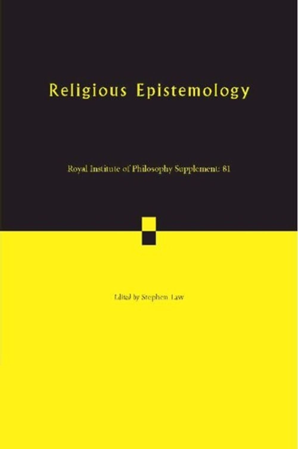 Religious Epistemology by Stephen Law - ISBN: 9781108453257