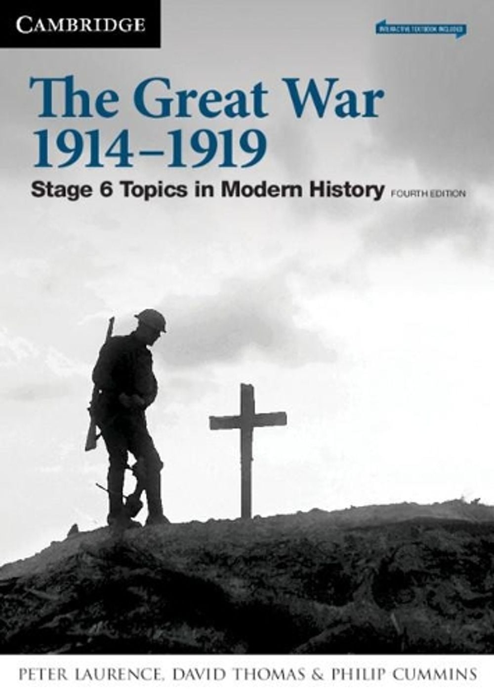 The Great War 1914-19 4ed, 4th Edition by Peter Laurence - ISBN: 9781108459808
