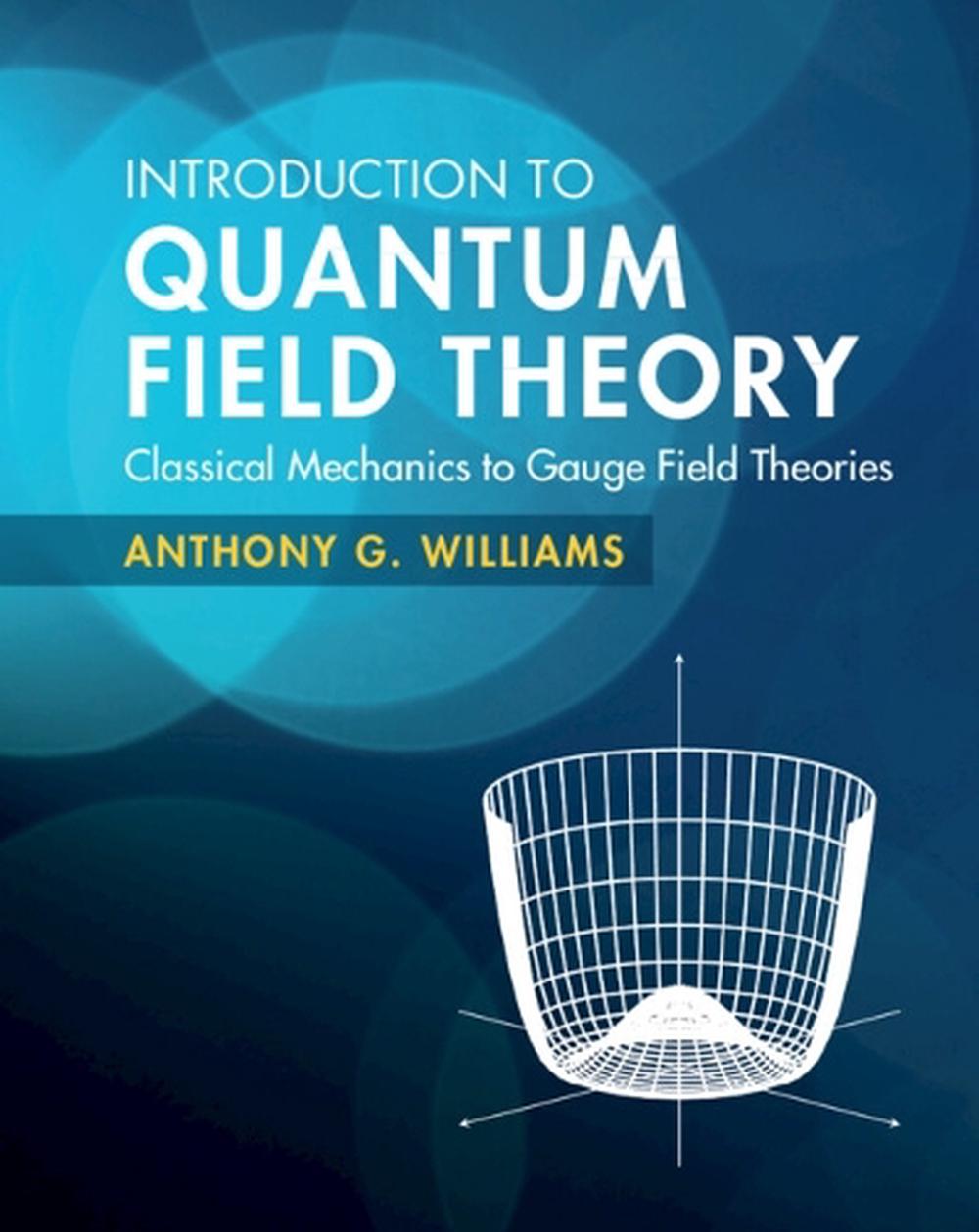 Introduction to Quantum Field Theory, 9781108470902