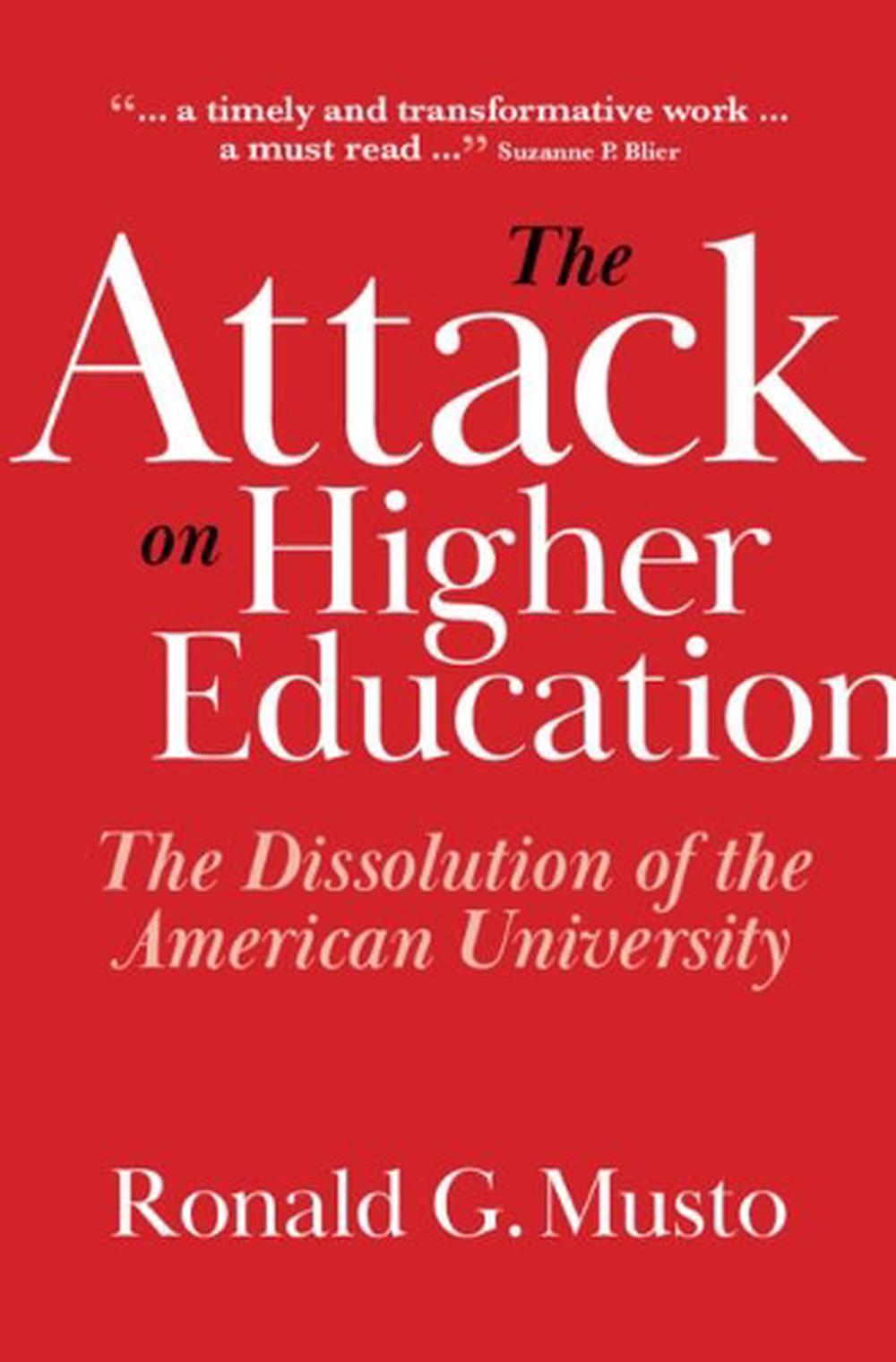 The Attack on Higher Education, 9781108471923