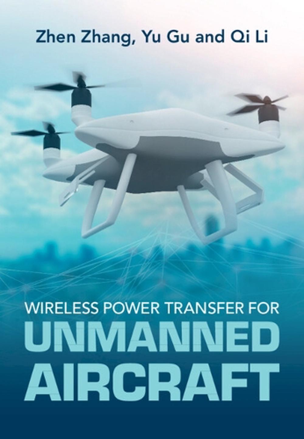 Wireless Power Transfer for Unmanned Aircrafts, 9781108472432