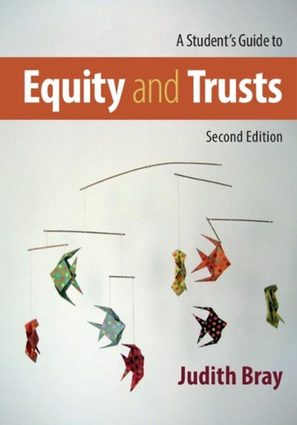 A Student's Guide to Equity and Trusts by Judith Bray, Hardcover ...