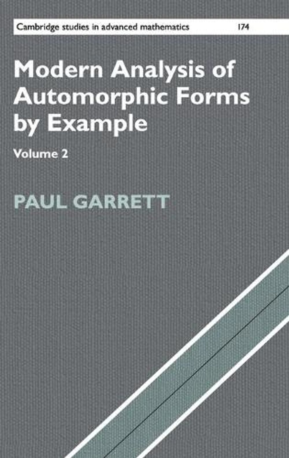 Automorphic Forms Math Modern Analysis of Automorphic Forms By Example by Paul Garrett ...