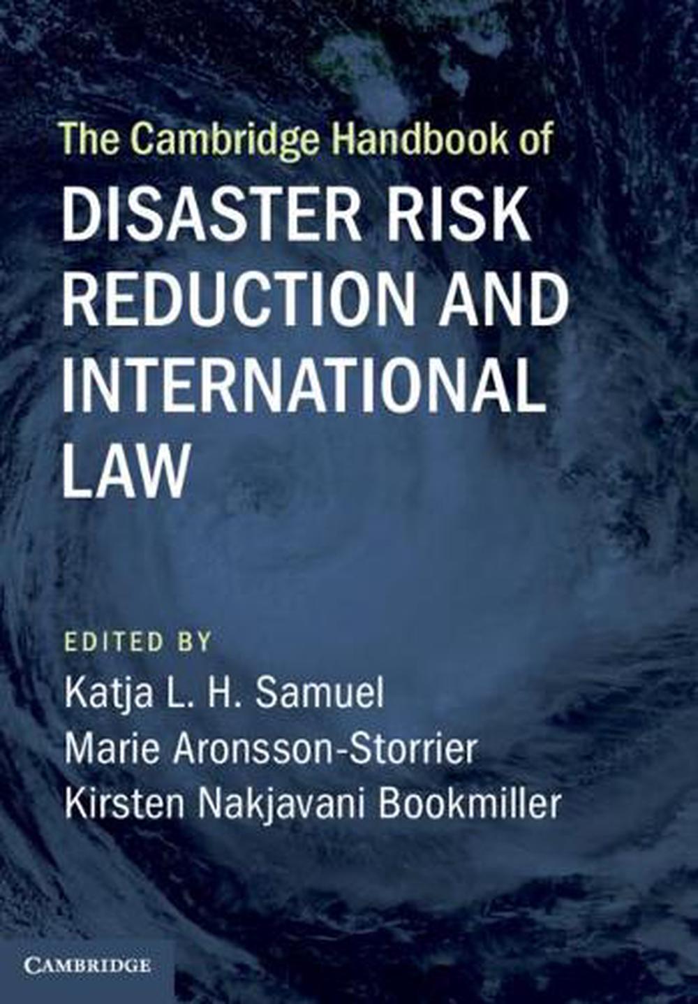 The Cambridge Handbook of Disaster Risk Reduction and International Law, 9781108474122