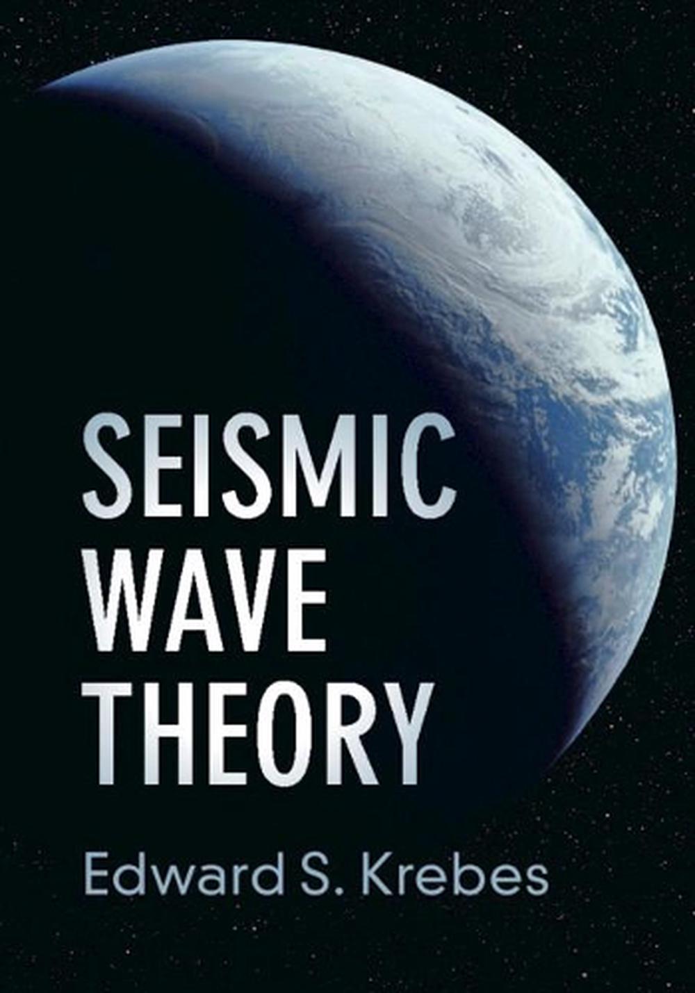 Seismic Wave Theory, 9781108474863