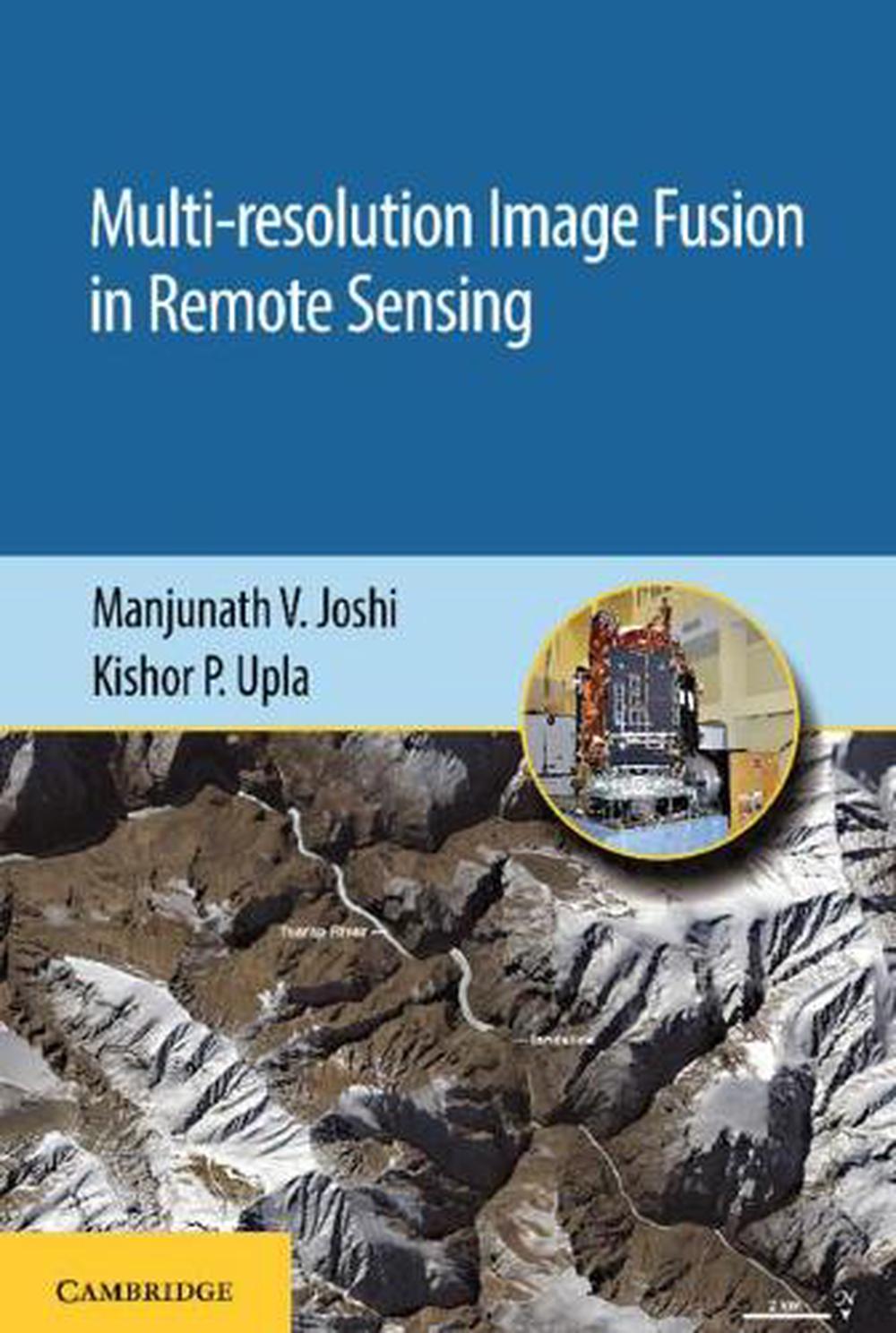 Multi-resolution Image Fusion in Remote Sensing, 9781108475129
