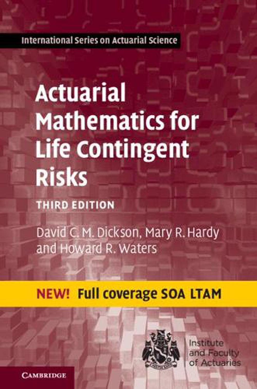 Actuarial Mathematics for Life Contingent Risks, 3rd Edition, 9781108478083