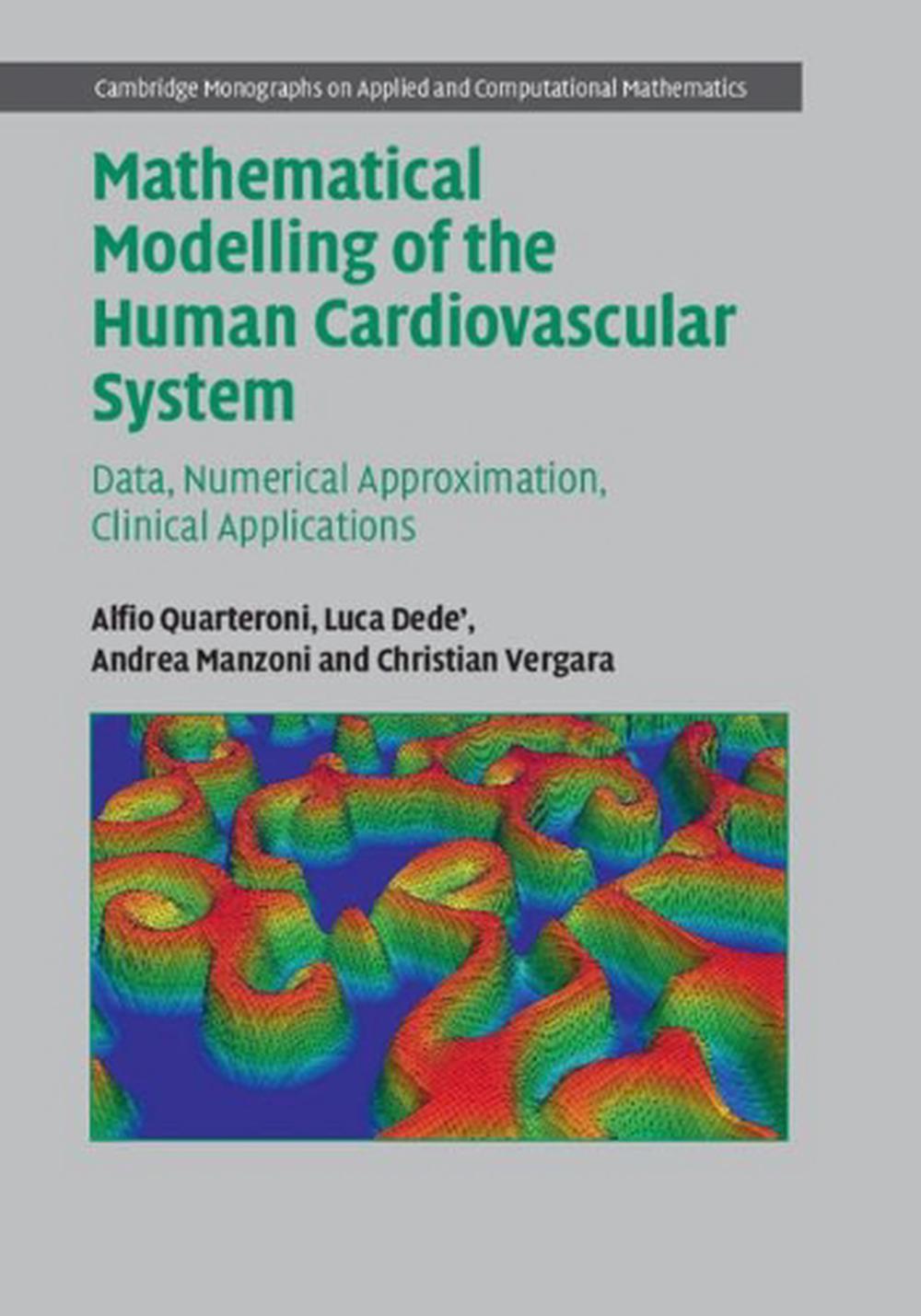 Mathematical Modelling of the Human Cardiovascular System, 9781108480390