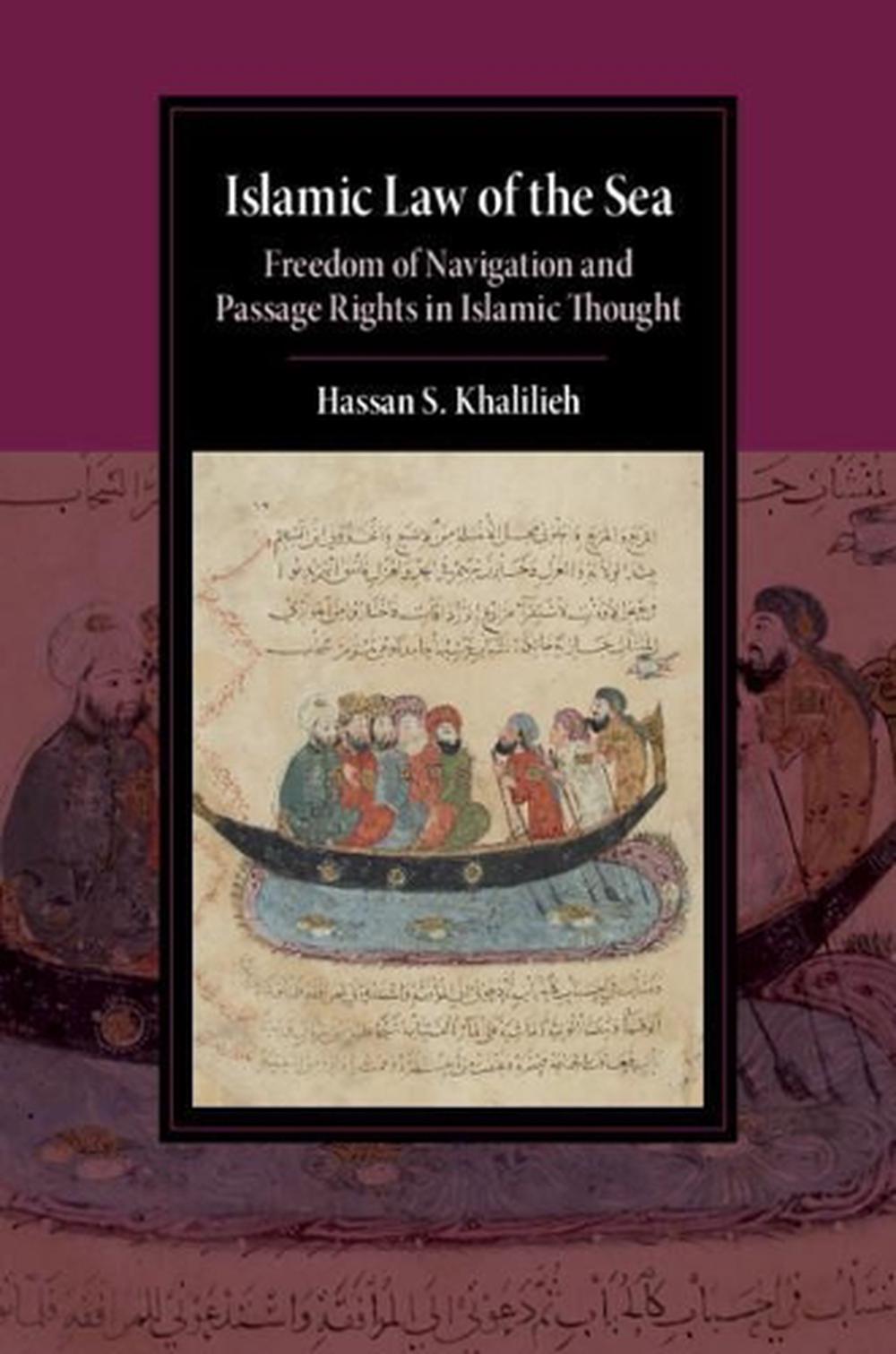 Islamic Law of the Sea, 9781108481458